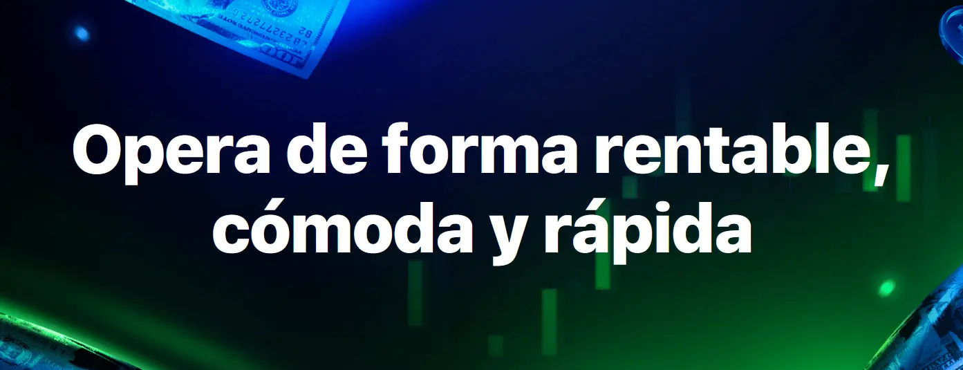 Opera de forma rentable, cómoda y rápida Opera de forma rentable, cómoda y rápida